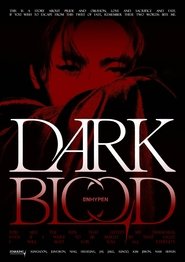 Poster ENHYPEN DARK BLOOD Short Film 