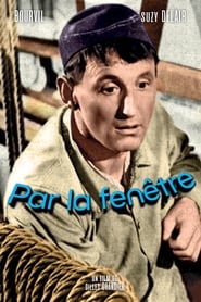 Par la fenêtre 1948 映画 吹き替え