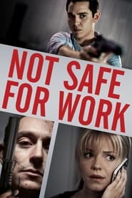 Full Cast of Not Safe for Work