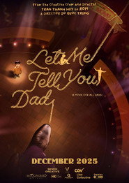 Let Me Tell You, Dad