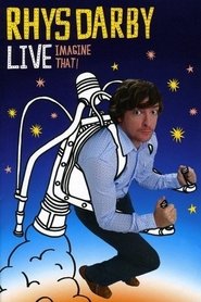 Poster Rhys Darby Live - Imagine That! 2008