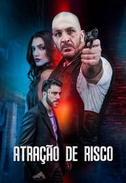 Assistir Atração de Risco Online HD