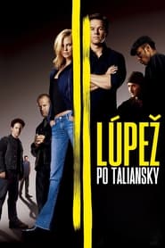 Lúpež po taliansky (2003)