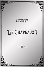 Les Chapeaux, I