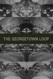 The Georgetown Loop (Colorado) 1903