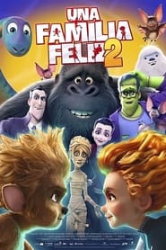 Una Familia Feliz 2 Película Completa HD 720p [MEGA] [LATINO] 2021