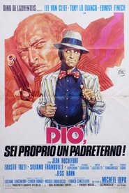 Dio, sei proprio un padreterno! (1973)