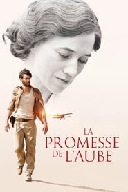 A hajnal ígérete  /La promesse de l’aube/ francia filmdráma, 131 perc, 2017