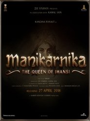 Manikarnika:‣The‣Queen‣of‣Jhansi·2018 Stream‣German‣HD