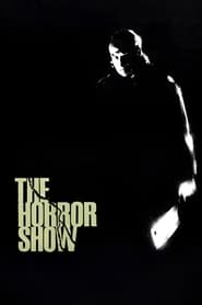 The Horror Show (1989)