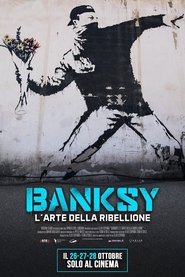 watch Banksy - L'arte della ribellione now