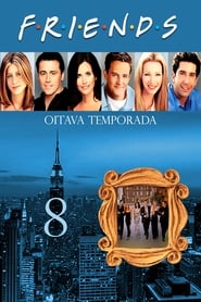 Friends: Temporada 8