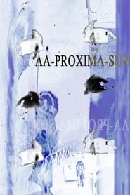 AA-PROXIMA-SUN streaming