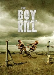 Poster The Boy Who Wouldn't Kill