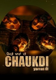 Chaukdi Yarran Di (2025)