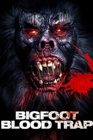 Poster Bigfoot: Blood Trap