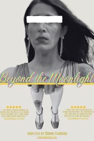 Beyond the Moonlight streaming