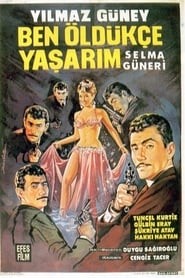 Poster Ben Öldükçe Yaşarım