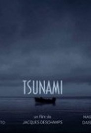 Tsunami  吹き替え 動画 フル