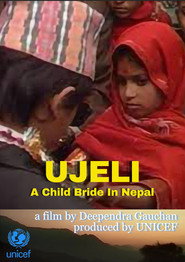 Ujeli: A Child Bride in Nepal (1992)