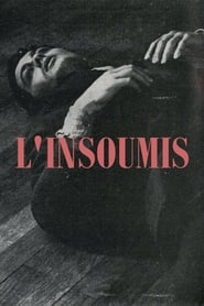 L'Insoumis streaming