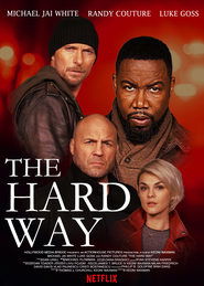 The Hard Way movie