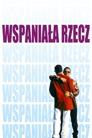 poland Wspaniała rzecz 1996 Cały Film online