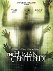 The Human Centipede (First Sequence) (2009)