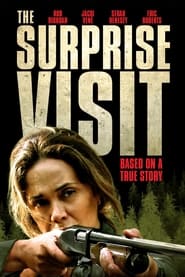 The Surprise Visit film en streaming