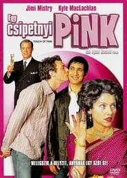 Egy csipetnyi pink (2004)
