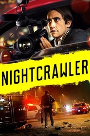 Nightcrawler (2014) Hindi Dubbed