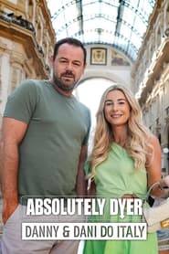 Absolutely Dyer: Danny and Dani do Italy постер