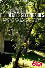 R&eacute;sidences secondaires : tous les Fran&ccedil;ais en r&ecirc;vent ! (2023)