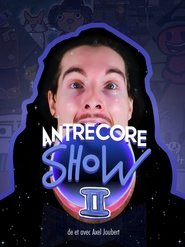 Antrecore Show II (2025)