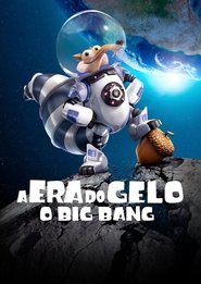 Pôster de A Era do Gelo: O Big Bang