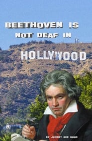 Beethoven is not deaf in Hollywood (2021) Cliver HD - Legal - ver Online & Descargar