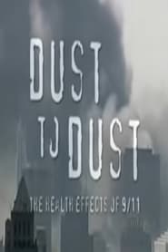 Poster Dust to Dust: The Health Effects of 9/11