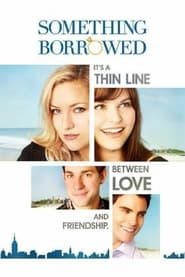 Something Borrowed／幸せのジンクス (2011)