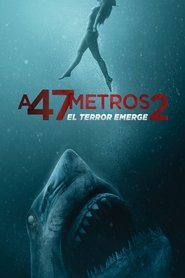 A 47 metros: El terror emerge 2019 Acceso ilimitado gratuito