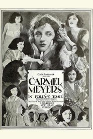 In Folly's Trail (1920)
