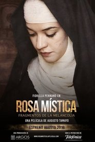 watch Rosa Mística, fragmentos de la melancolía now