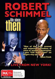 Poster Robert Schimmel: Life Since Then