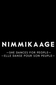 Nimmikaage: She Dances for People