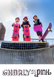 Poster Gnarly in Pink 2014