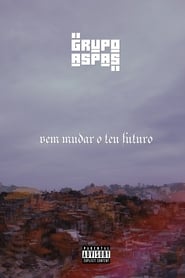 Poster Grupo Aspas: Vem Mudar o Teu Futuro