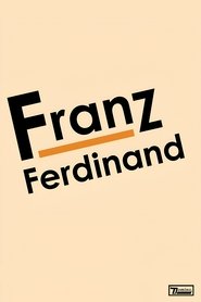 Poster Franz Ferdinand: Franz Ferdinand 2005