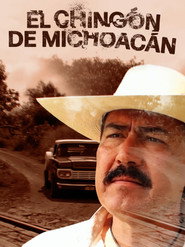 El chingón de Michoacán
