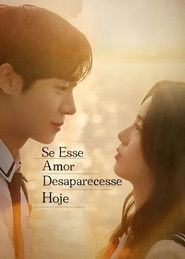 Se Esse Amor Desaparecesse Hoje