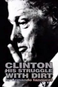 Poster Clinton: His Struggle with Dirt 1998