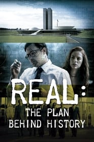 Poster Real: The Plan Behind History 2017